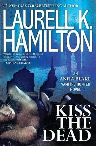 Featured image for Zusammenfassung von 'Kiss the Dead' von Laurell K. Hamilton