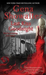 Featured image for Zusammenfassung von 'Last Kiss Goodnight' von Gena Showalter