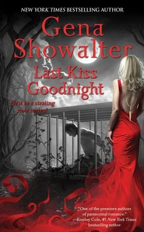 Featured image for Zusammenfassung von 'Last Kiss Goodnight' von Gena Showalter