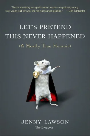 Featured image for Zusammenfassung von 'Let’s Pretend This Never Happened' von Jenny Lawson