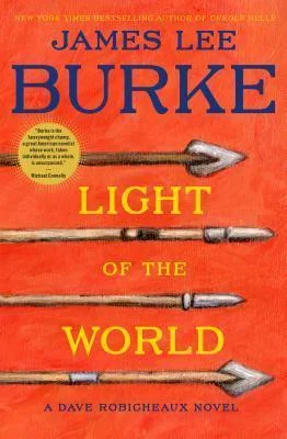 Featured image for Zusammenfassung von 'Light of the World' von James Lee Burke