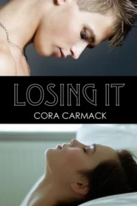 Featured image for Zusammenfassung von 'Losing It' von Cora Carmack