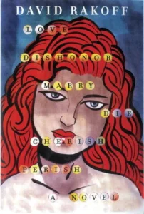 Featured image for Zusammenfassung von 'Love, Dishonor, Marry, Die, Cherish, Perish' von David Rakoff