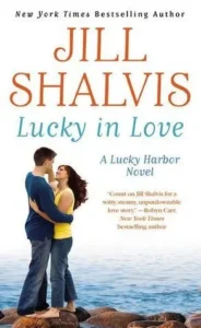 Featured image for Zusammenfassung von 'Lucky in Love' von Jill Shalvis