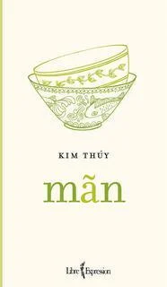 Featured image for Zusammenfassung von 'Mãn' von Kim Thúy