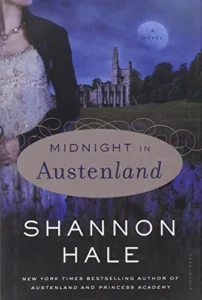 Featured image for Zusammenfassung von 'Mitternacht in Austenland' von Shannon Hale