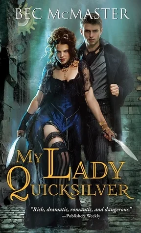 Featured image for Zusammenfassung von 'My Lady Quicksilver' von Bec McMaster
