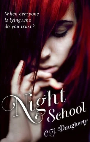 Featured image for Zusammenfassung von 'Night School' von C.J. Daugherty