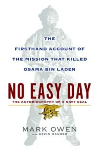 Featured image for Zusammenfassung von 'No Easy Day' von Mark Owen