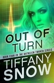 Featured image for Zusammenfassung von 'Out of Turn' von Tiffany Snow