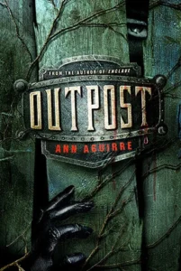 Featured image for Zusammenfassung von 'Outpost' von Ann Aguirre