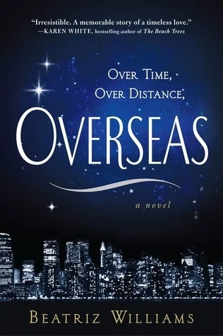 Featured image for Zusammenfassung von 'Overseas' von Beatriz Williams