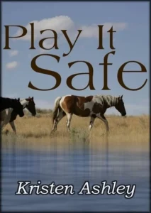 Featured image for Zusammenfassung von 'Play It Safe' von Kristen Ashley