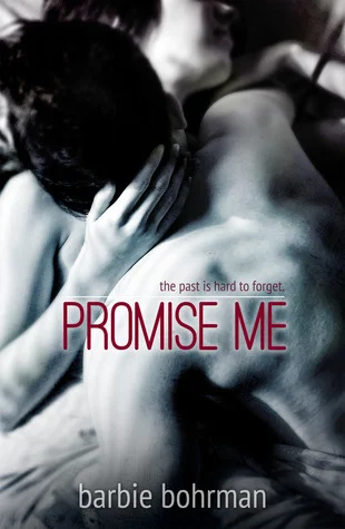 Featured image for Zusammenfassung von 'Promise Me' von Barbie Bohrman
