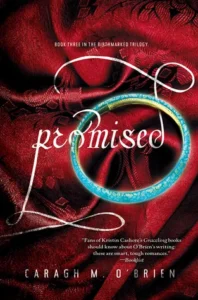 Featured image for Zusammenfassung von 'Promised' von Caragh M. O'Brien