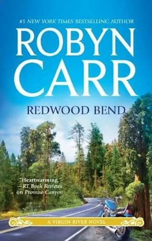 Featured image for Zusammenfassung von 'Redwood Bend' von Robyn Carr