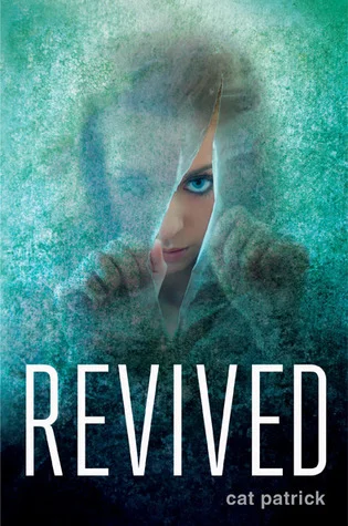 Featured image for Zusammenfassung von 'Revived' von Cat Patrick