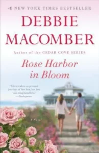 Featured image for Zusammenfassung von 'Rose Harbor in Bloom' von Debbie Macomber