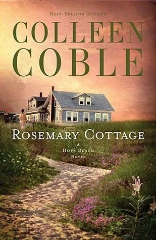 Featured image for Zusammenfassung von 'Rosemary Cottage' von Colleen Coble