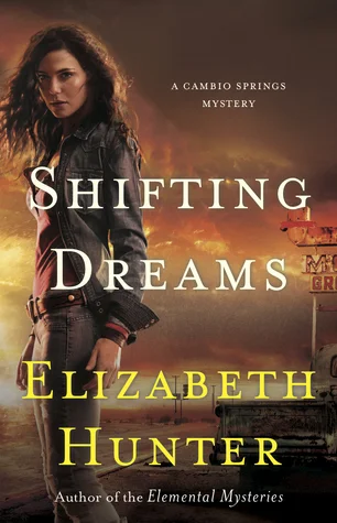Featured image for Zusammenfassung von 'Shifting Dreams' von Elizabeth Hunter