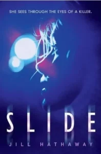 Featured image for Zusammenfassung von 'Slide' von Jill Hathaway