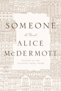 Featured image for Zusammenfassung von 'Someone' von Alice McDermott