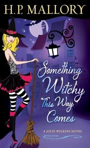 Featured image for Zusammenfassung von 'Something Witchy This Way Comes' von H.P. Mallory