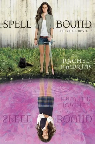 Featured image for Zusammenfassung von 'Spell Bound' von Rachel Hawkins