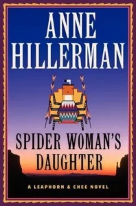 Featured image for Zusammenfassung von 'Spider Woman's Daughter' von Anne Hillerman