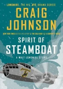 Featured image for Zusammenfassung von 'Spirit of Steamboat' von Craig Johnson