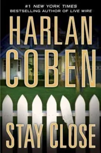 Featured image for Zusammenfassung von 'Stay Close' von Harlan Coben