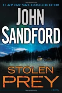 Featured image for Zusammenfassung von 'Stolen Prey' von John Sandford