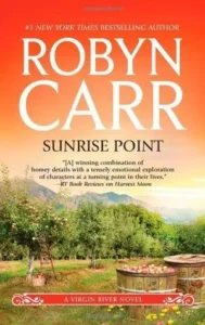 Featured image for Zusammenfassung von 'Sunrise Point' von Robyn Carr