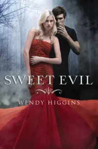 Featured image for Zusammenfassung von 'Sweet Evil' von Wendy Higgins