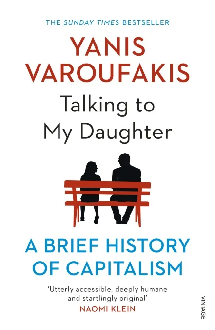Featured image for Zusammenfassung von „Gespräche mit meiner Tochter: Eine kurze Geschichte des Kapitalismus“ von Yanis Varoufakis