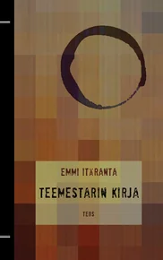 Featured image for Zusammenfassung von 'Teemestarin kirja' von Emmi Itäranta