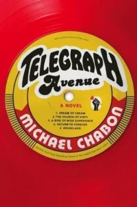 Featured image for Zusammenfassung von „Telegraph Avenue“ von Michael Chabon
