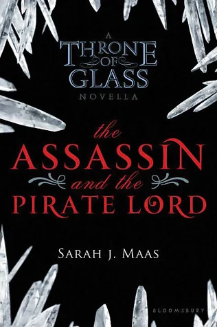 Featured image for Zusammenfassung von „Throne of Glass: Der Graf und der Piratenlord“ von Sarah J. Maas