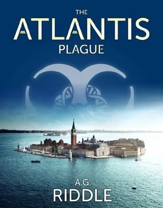 Featured image for Zusammenfassung von 'Die Atlantis-Plage' von A.G. Riddle