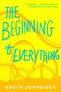 Featured image for Zusammenfassung von "The Beginning of Everything" von Robyn Schneider
