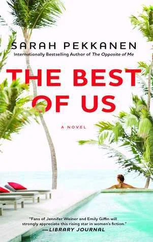 Featured image for Zusammenfassung von "The Best of Us" von Sarah Pekkanen