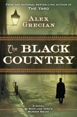 Featured image for Zusammenfassung von 'The Black Country' von Alex Grecian
