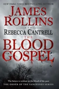 Featured image for Zusammenfassung von 'Das Blut-Evangelium' von James Rollins und Rebecca Cantrell