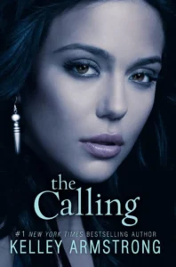 Featured image for Zusammenfassung von 'The Calling' von Kelley Armstrong