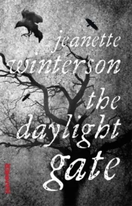 Featured image for Zusammenfassung von 'The Daylight Gate' von Jeanette Winterson