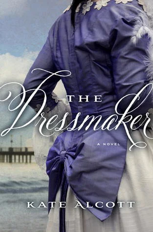 Featured image for Zusammenfassung von 'The Dressmaker' von Kate Alcott