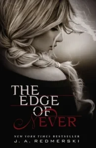 Featured image for Zusammenfassung von 'The Edge of Never' von J.A. Redmerski