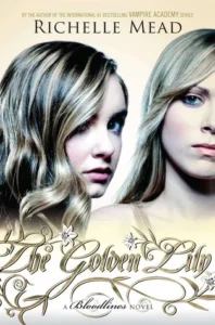Featured image for Zusammenfassung von „Die goldene Lilie“ von Richelle Mead