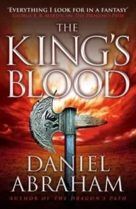 Featured image for Zusammenfassung von 'The King's Blood' von Daniel Abraham
