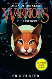 Featured image for Zusammenfassung von 'Warriors: Omen of the Stars #6 – Die letzte Hoffnung' von Erin Hunter